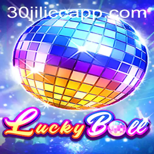 Exploring the Exciting World of LuckyBall and 30JILI.CC